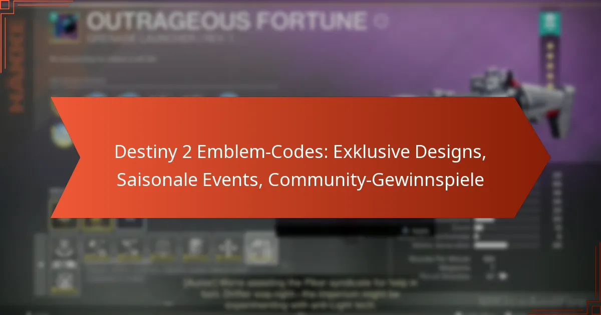 Destiny 2 Emblem-Codes: Exklusive Designs, Saisonale Events, Community-Gewinnspiele