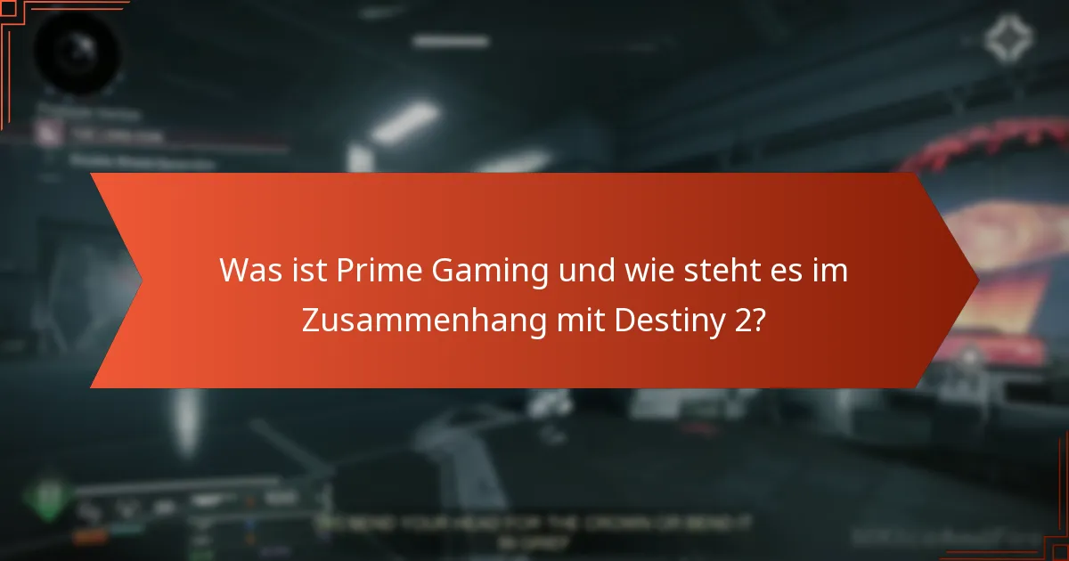 Wie beanspruche ich Destiny 2 Prime Gaming-Belohnungen?