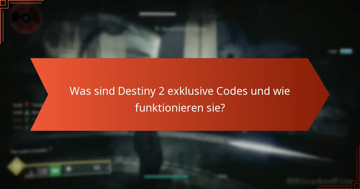 Wie kann ich Destiny 2 exklusive Codes einlösen?