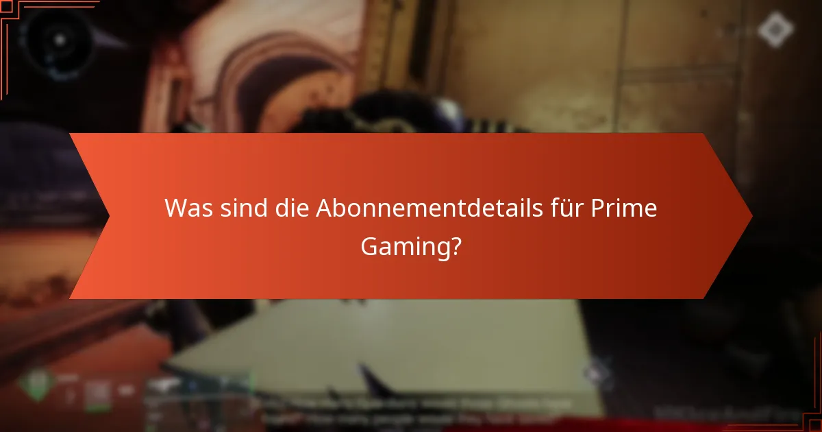 Welche Regionen haben Zugang zu den Destiny 2 Prime Gaming-Vorteilen?