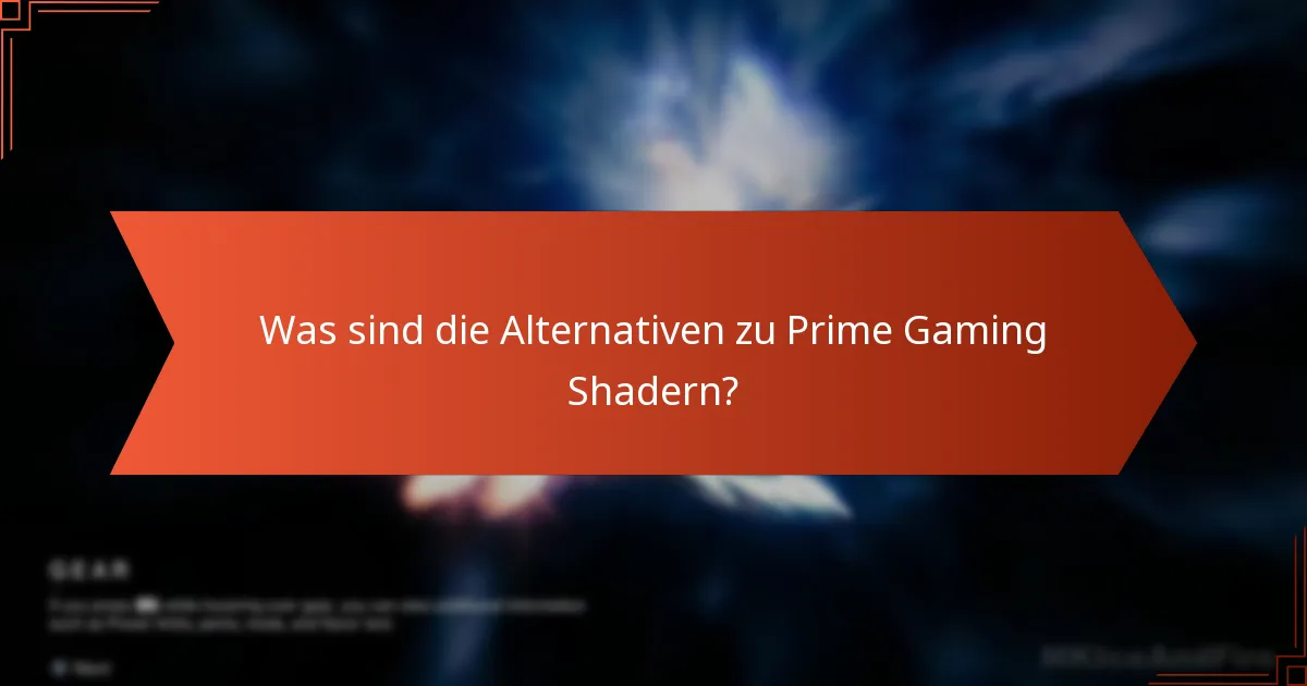 Wie löse ich die Destiny 2 Prime Gaming Shader ein?