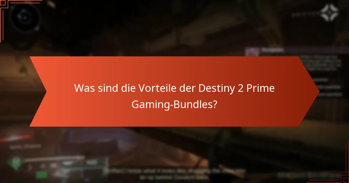 Was sind die häufigsten Probleme beim Zugriff auf Prime Gaming-Bundles?