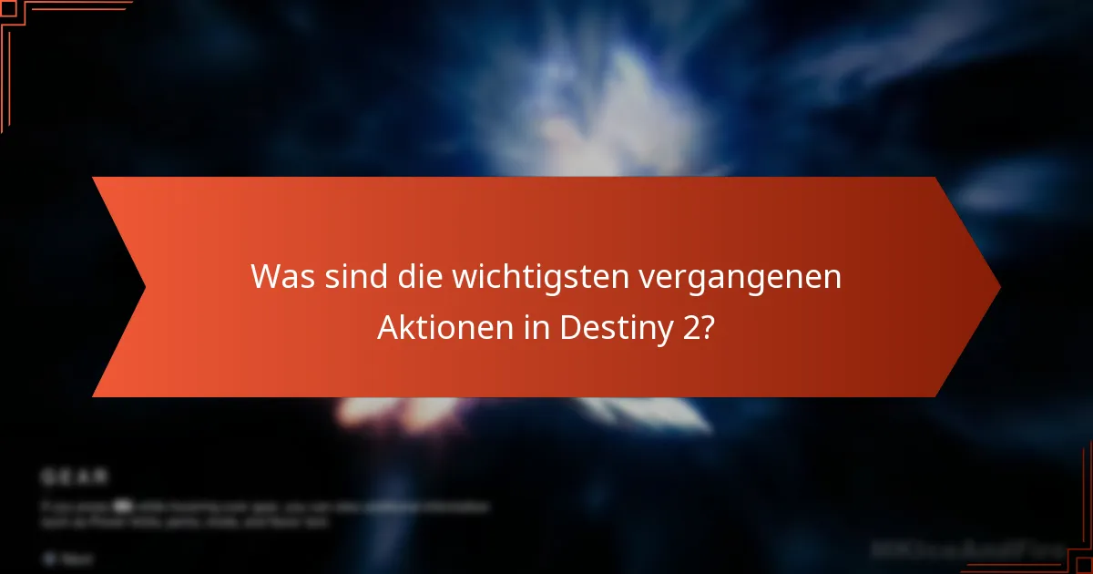 Wie haben Aktionen die Destiny 2-Community beeinflusst?