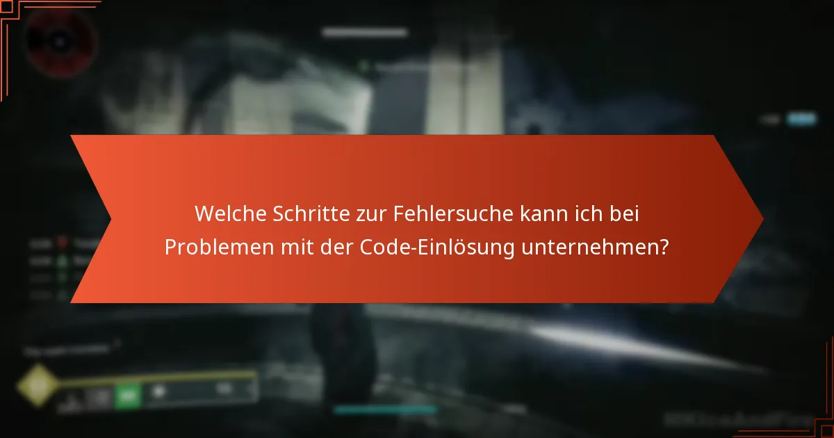 Welche Codes sind in Destiny 2 einlösbar?