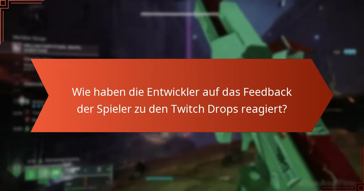 Wie schneidet das Twitch Drops-System von Destiny 2 im Vergleich zu anderen Spielen ab?